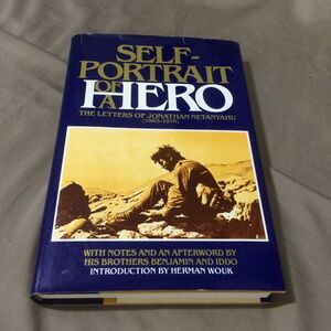 Self-Portrait of a Hero Jonathan Netanyahu Letters 1980 First Edition Book